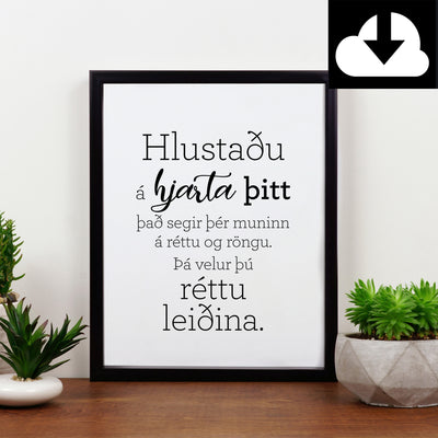 Hlustaðu á hjartað plakat - Rafræn útgáfa til útprentunar - nokkrar stærðir fylgja