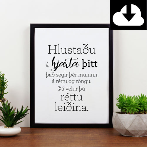 Hlustaðu á hjartað plakat - Rafræn útgáfa til útprentunar - nokkrar stærðir fylgja