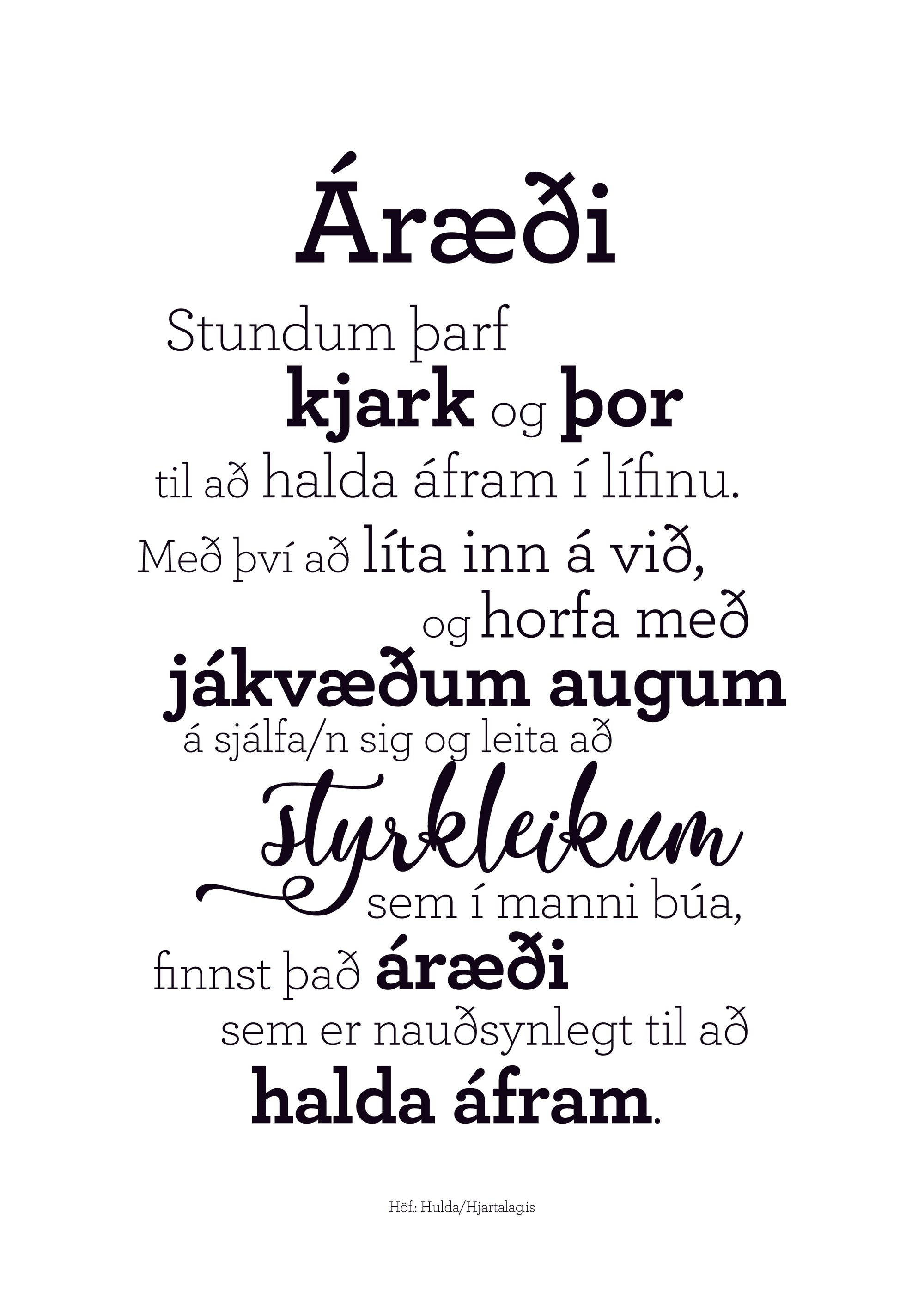 Áræði, rafrænt plakat handa þér! - Gjöf til þín frá Hjartalagi
