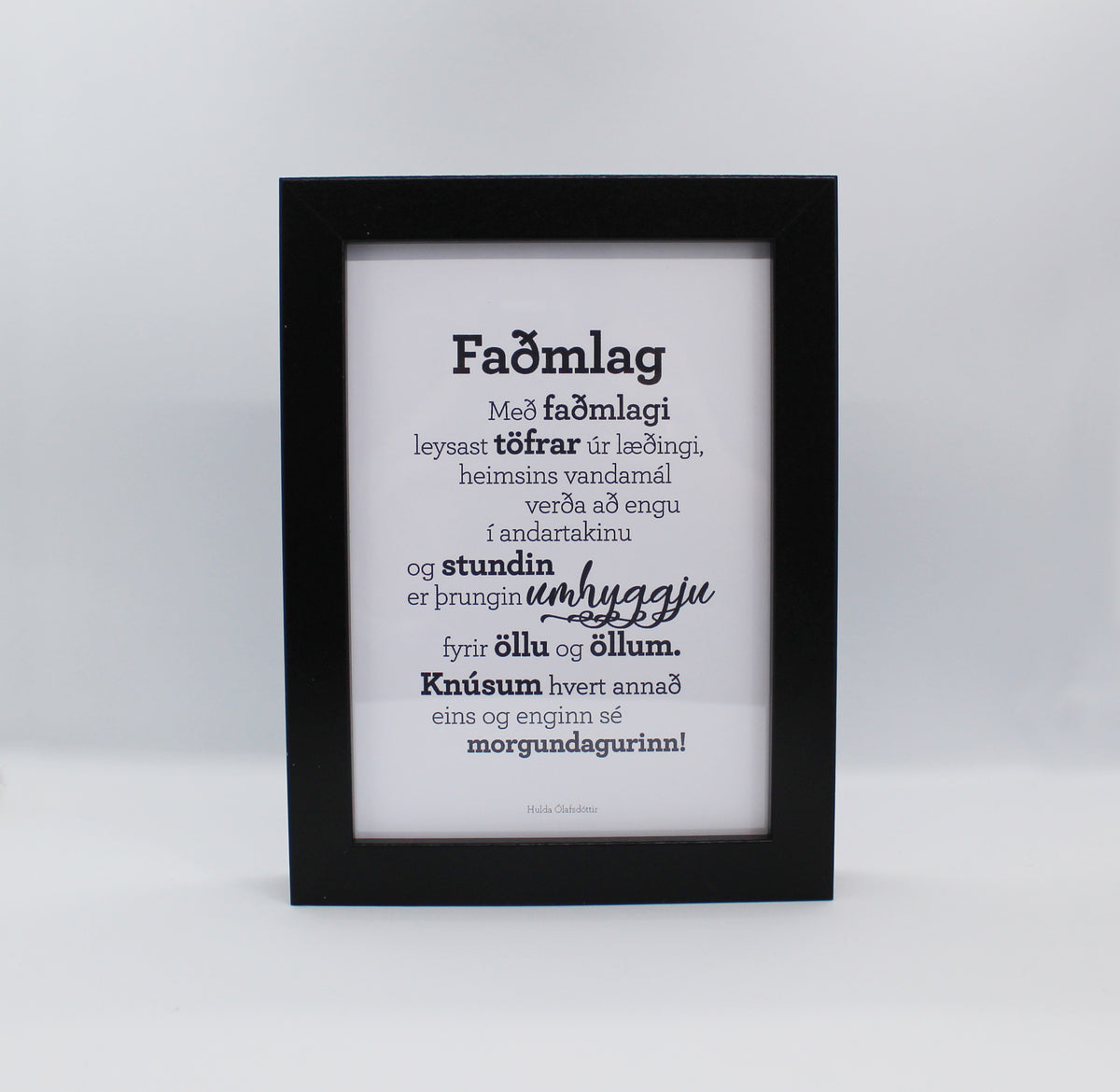Faðmlag - Gullkorn í ramma - Texti eftir Huldu Ólafsdóttur