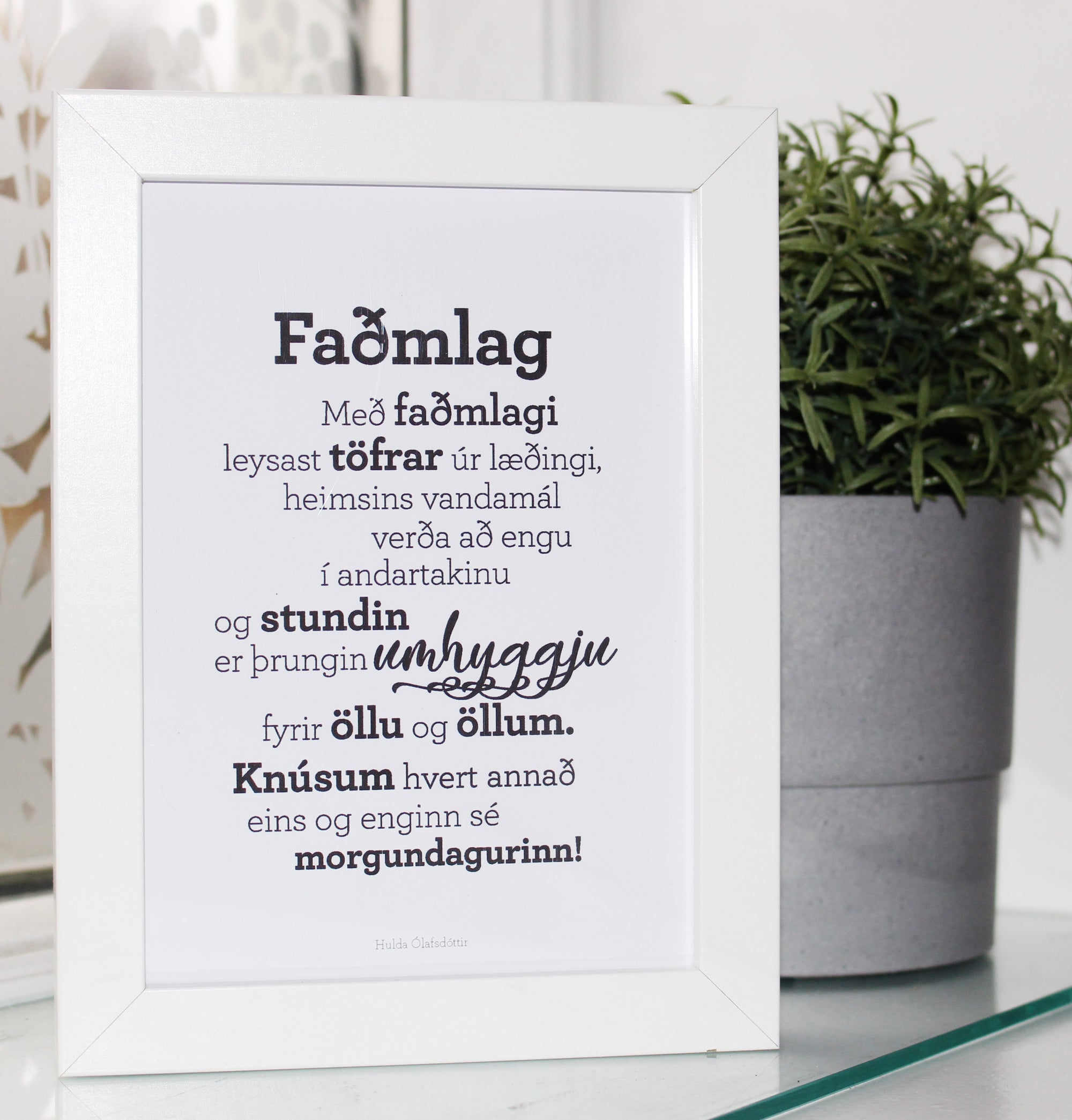 Faðmlag - Gullkorn í ramma - Texti eftir Huldu Ólafsdóttur