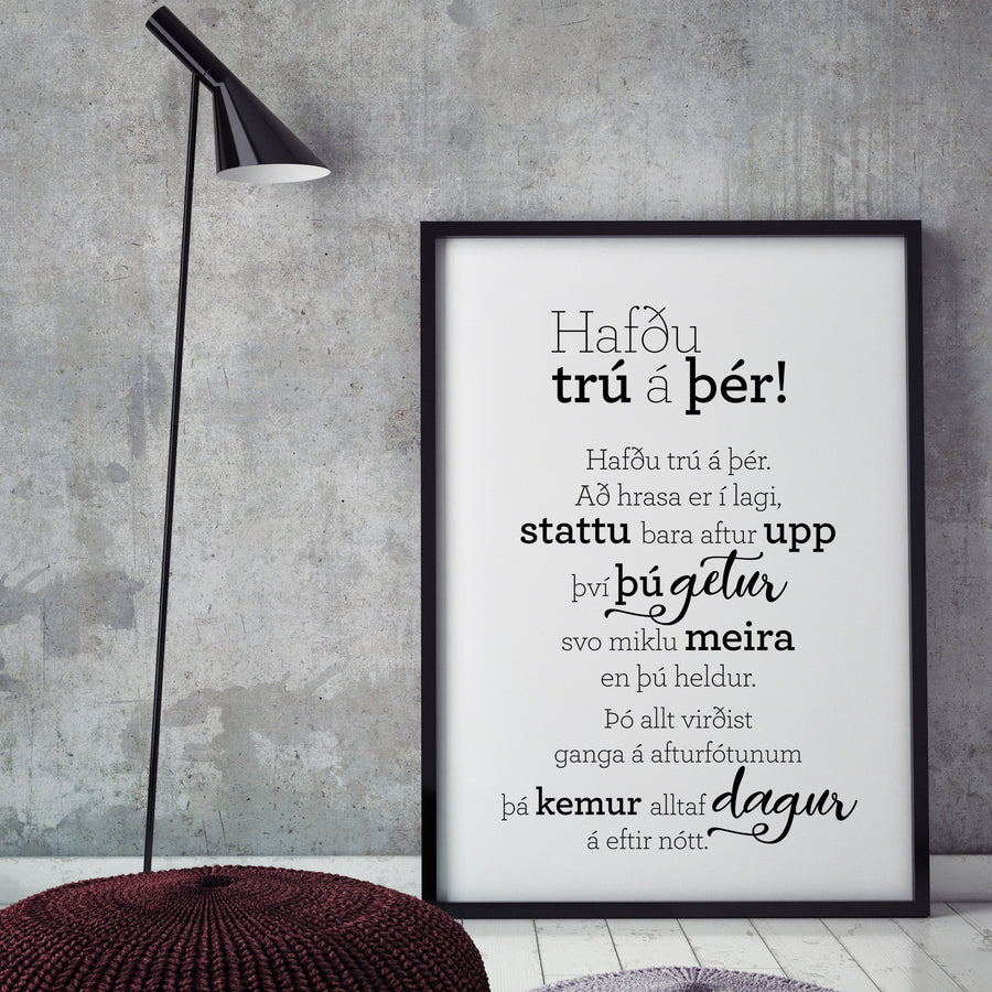 Plakat með gullkorni eftir Huldu Ólafsdóttur - Hafðu trú á þér!