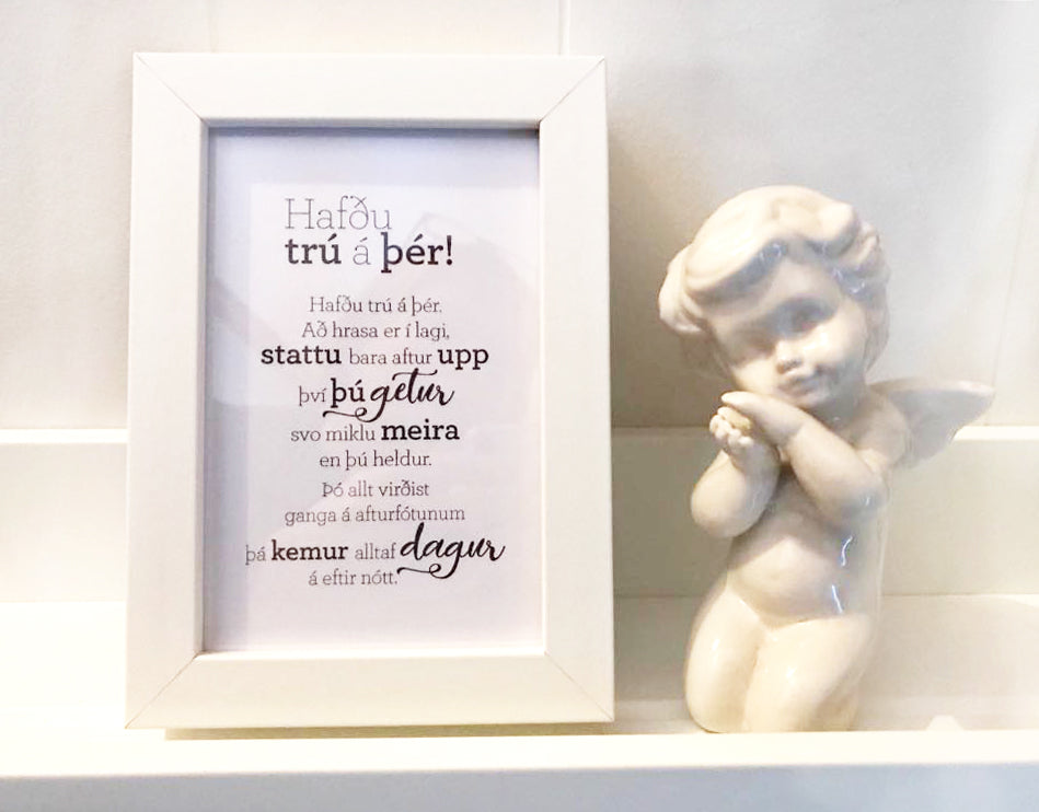 Hafðu trú á þér! - Gullkorn í ramma - Texti eftir Huldu Ólafsdóttur