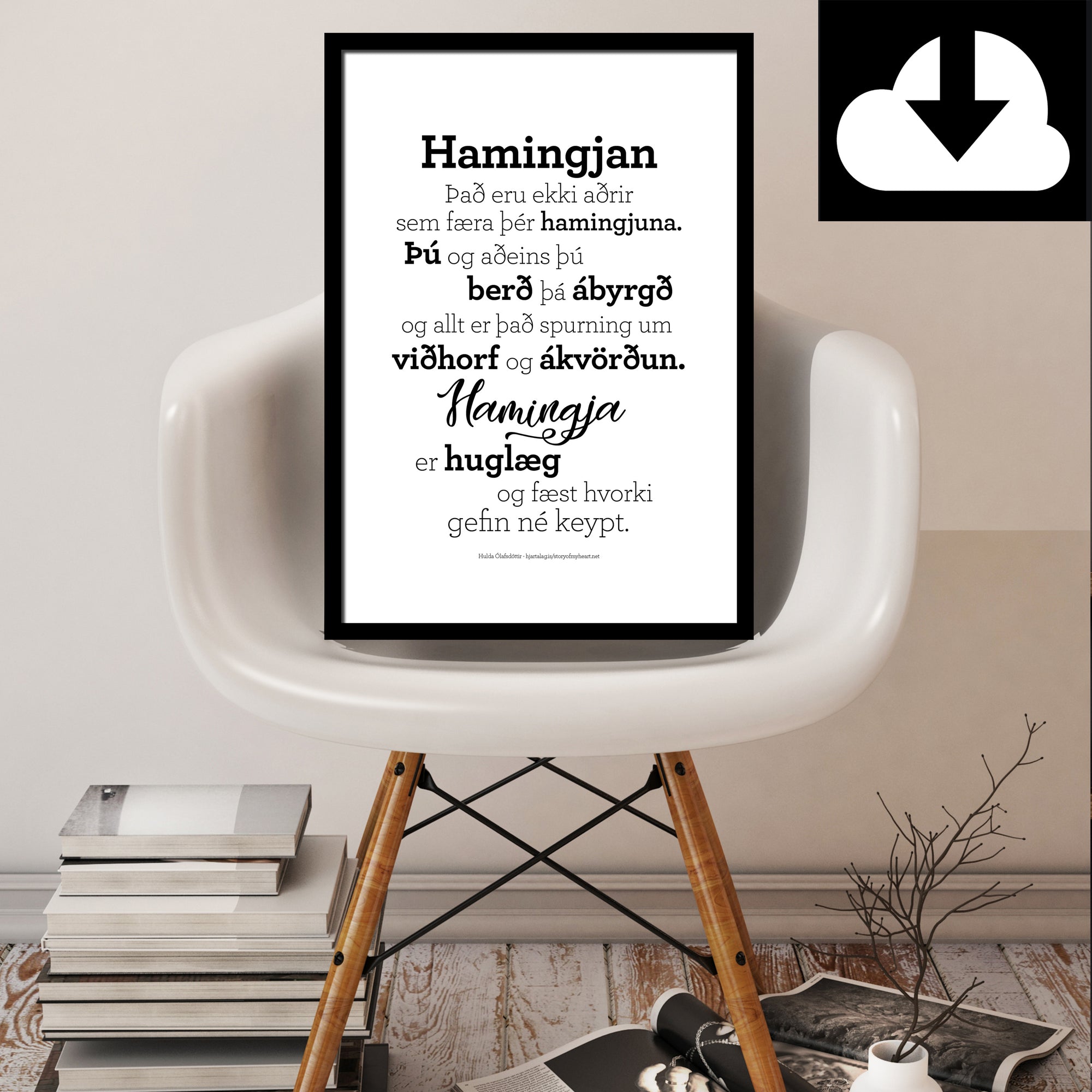 Hamingjan - Rafræn útgáfa til útprentunar - nokkrar stærðir fylgja