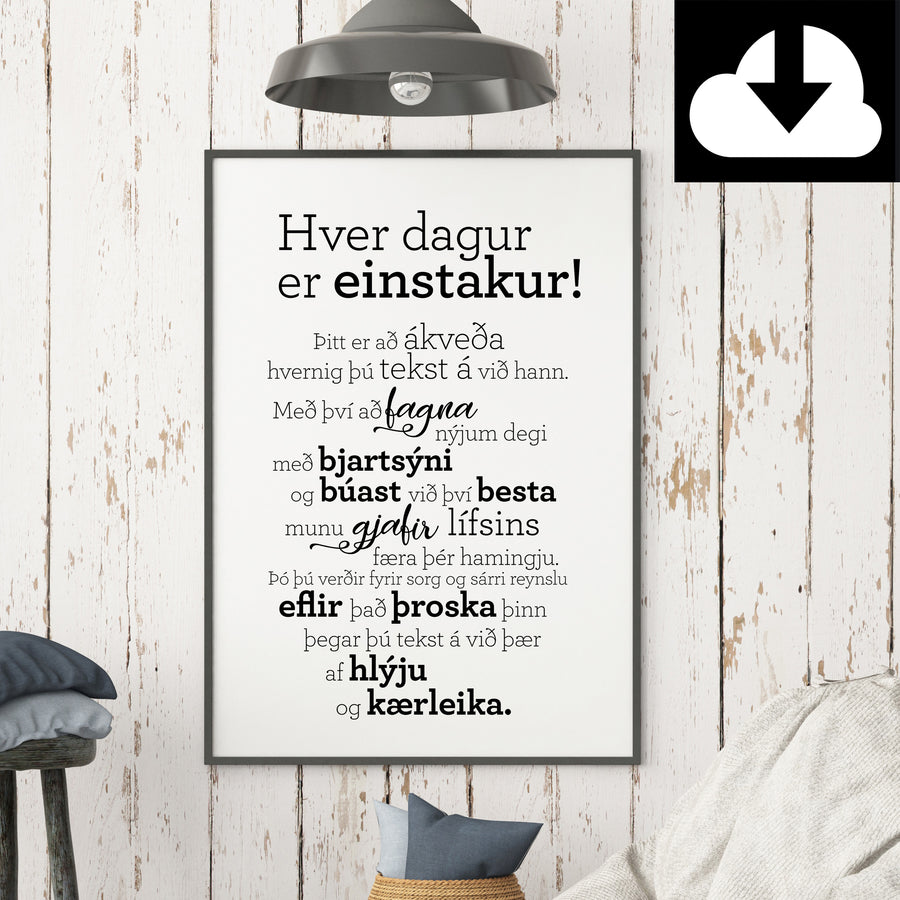 Hver dagur er einstakur - Rafræn útgáfa til útprentunar - nokkrar stærðir fylgja