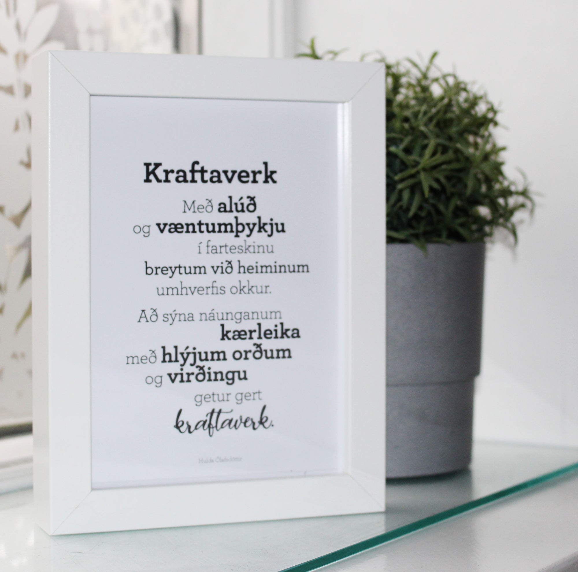 Kraftaverk - Gullkorn í ramma - Texti eftir Huldu Ólafsdóttur