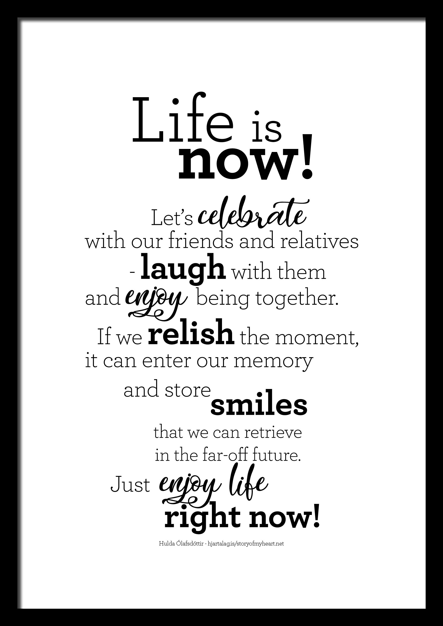 Life is now - Text Print - Digital Download - Icelandic Scandinavian Nordic - Black & White - Minimal Typographic Wall Art