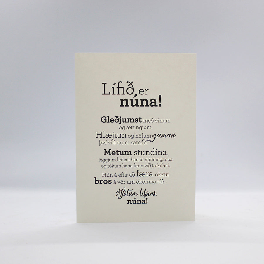 Tækifæriskort - Lífið er núna. Gullkorn eftir Huldu Ólafsdóttur