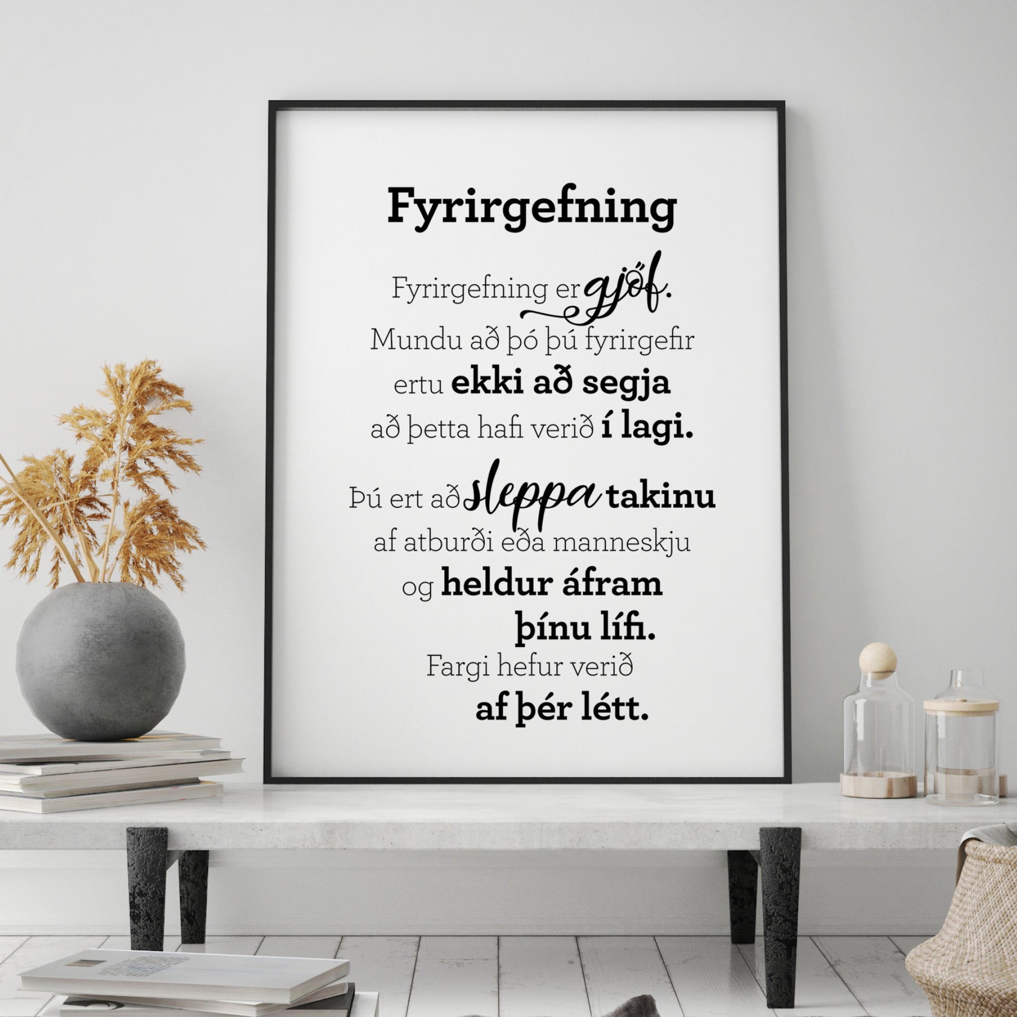 Plakat með gullkorni eftir Huldu Ólafsdóttur - Fyrirgefning