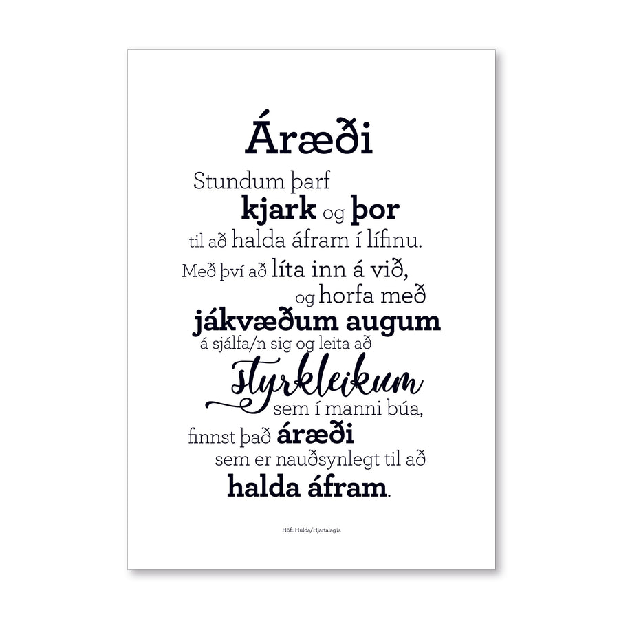 Plakat með gullkorninu Áræði eftir Huldu Ólafsdóttur