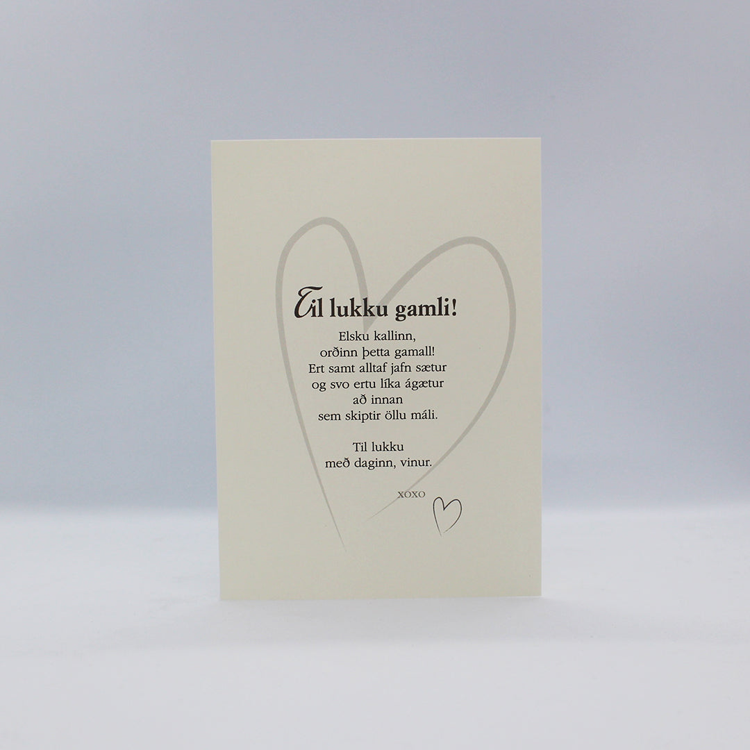 Tækifæriskort - Til lukku gamli. Texti: Hulda Ólafsdóttir