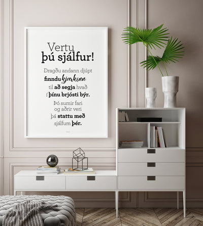 Plakat með gullkorni eftir Huldu Ólafsdóttur - Vertu þú sjálfur!