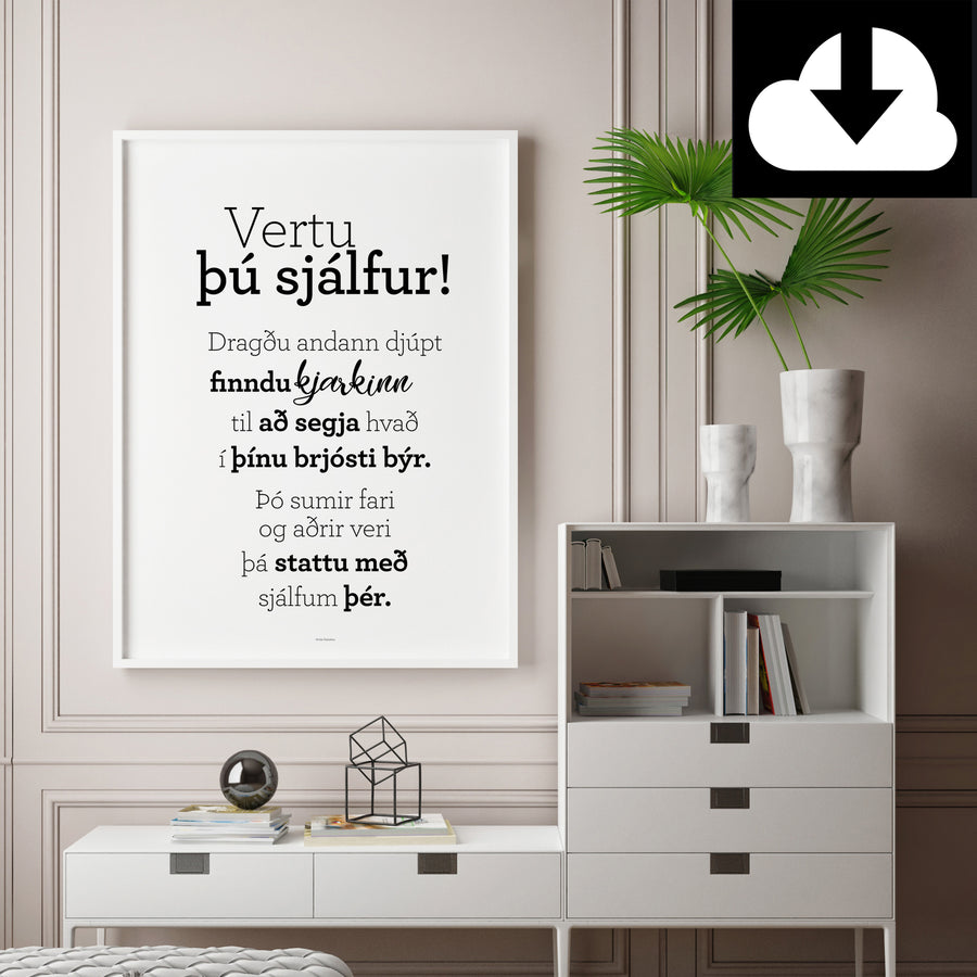 Vertu þú sjálfur! - Rafræn útgáfa til útprentunar - nokkrar stærðir fylgja